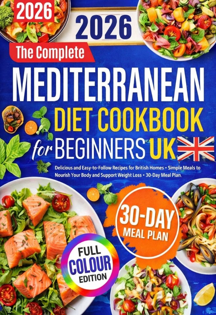 Mediterranean Diet Cookbook for Beginners UK